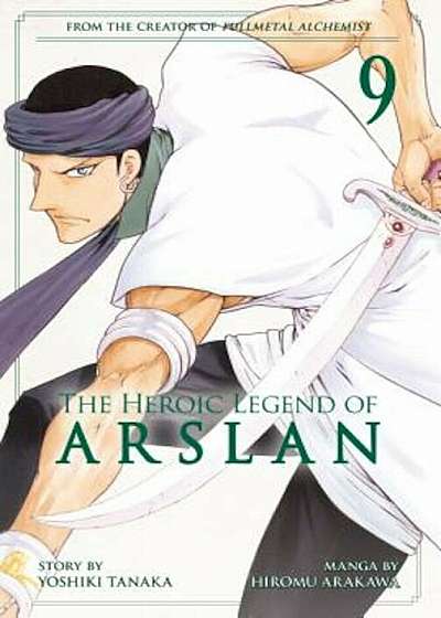 The Heroic Legend of Arslan 9, Paperback