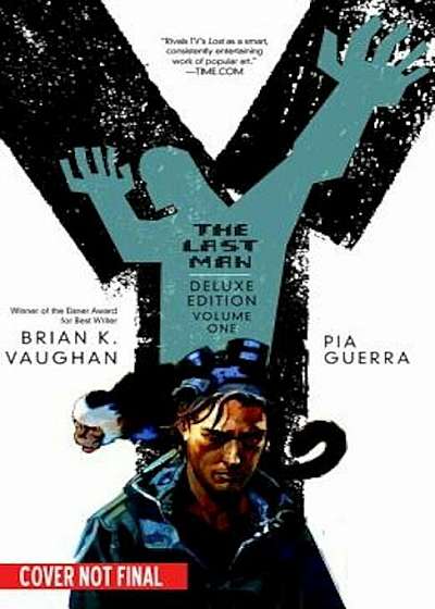 Y: The Last Man: Deluxe Edition Book One, Hardcover