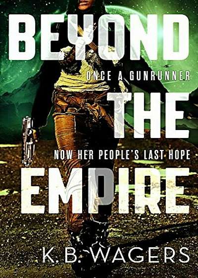 Beyond the Empire, Paperback