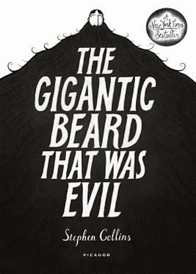 The Gigantic Beard That Was Evil, Hardcover