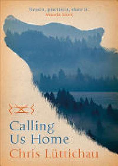 Calling Us Home