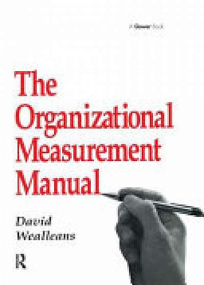 Coperta cărții THE ORGANIZATIONAL MEASUREMENT MANU de Wealleans