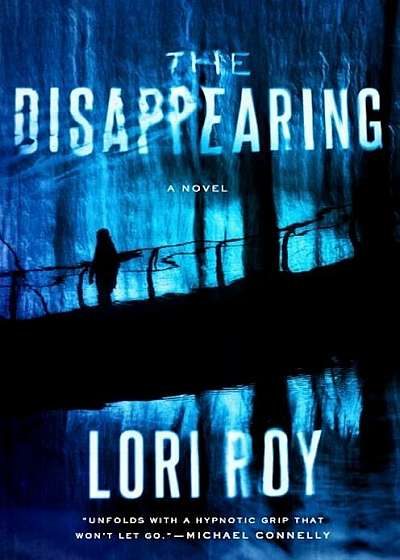 The Disappearing, Hardcover