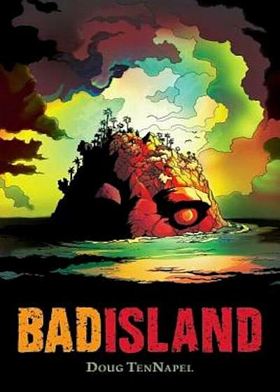 Bad Island, Paperback