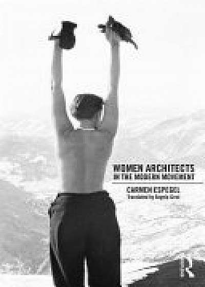 Coperta cărții Women Architects in the Modern Movement