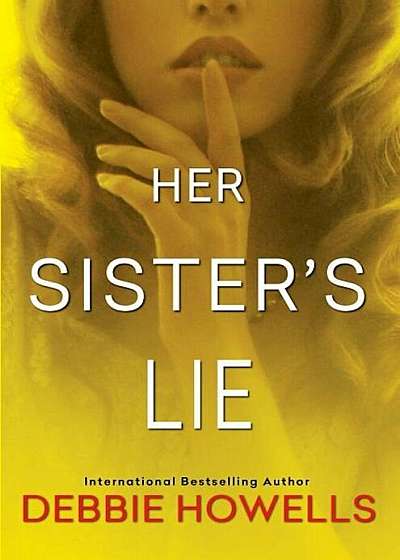 Her Sister's Lie, Hardcover
