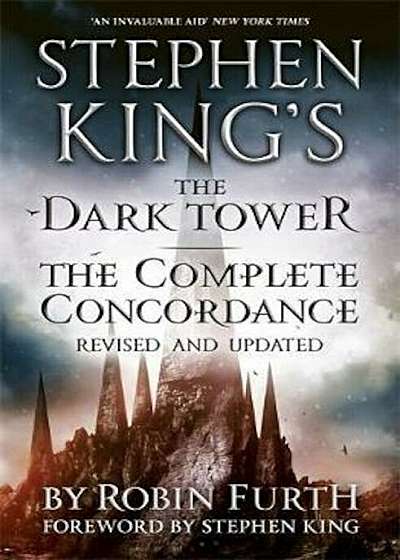 Stephen King's The Dark Tower: The Complete Concordance, Paperback