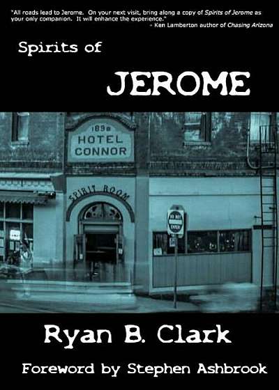 Spirits of Jerome: A Work of Speculative Fiction, Paperback