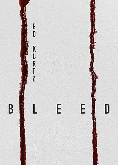 Bleed, Paperback