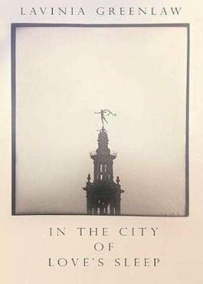 In the City of Love's Sleep, Hardcover