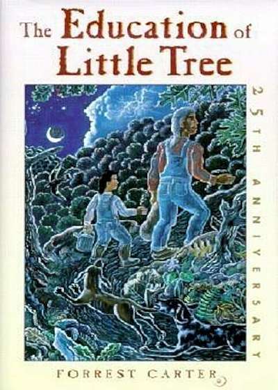 The Education of Little Tree, Hardcover