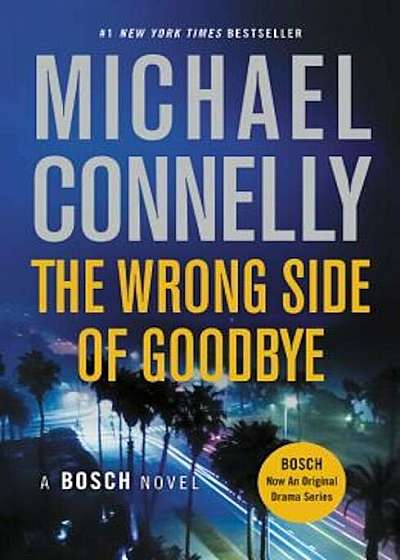 The Wrong Side of Goodbye, Paperback