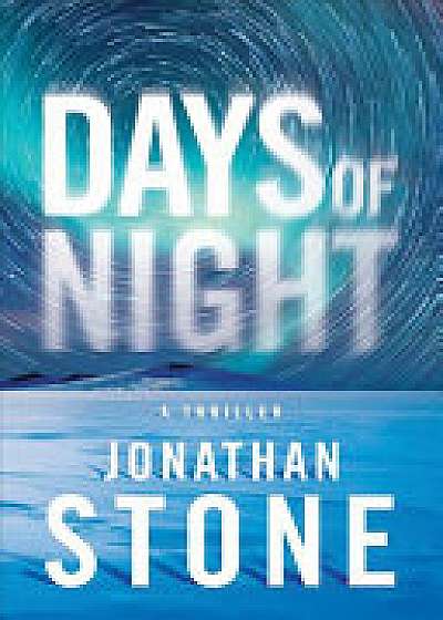 Coperta cărții Days of Night de Jonathan Stone