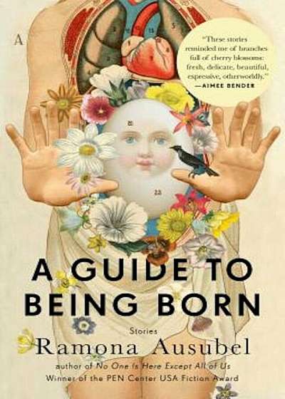 A Guide to Being Born, Paperback