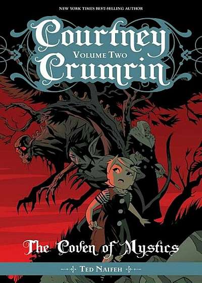 Courtney Crumrin Vol. 2: The Coven of Mystics, Paperback