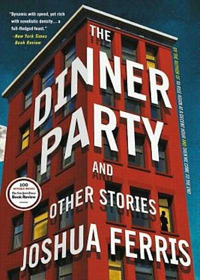 The Dinner Party: And Other Stories, Paperback