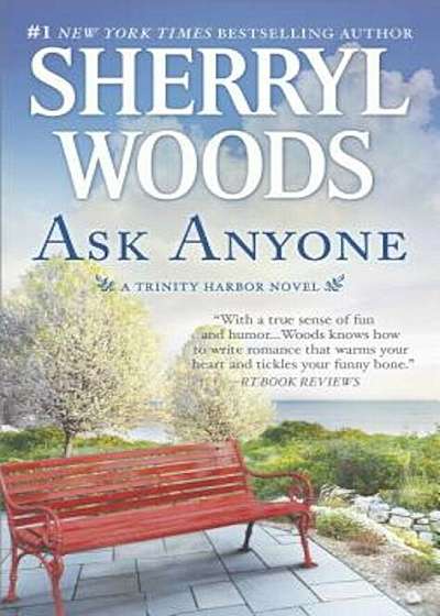 Ask Anyone: A Romance Novel, Paperback