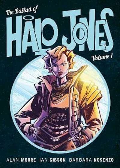 Ballad Of Halo Jones Volume 1, Paperback