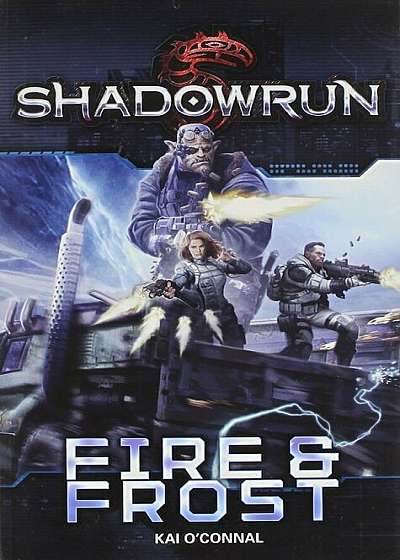 Shadowrun Fire and Frost, Paperback