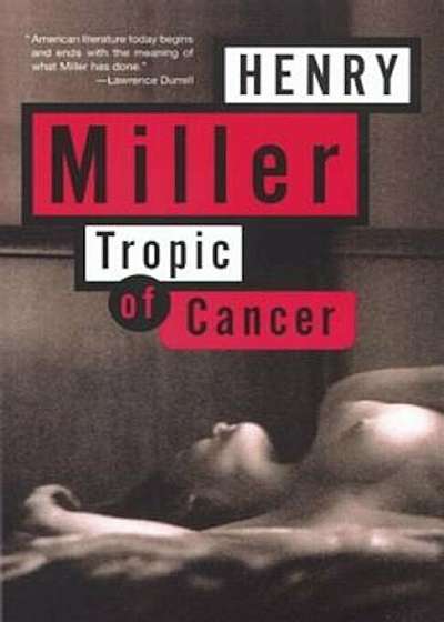 Tropic of Cancer, Paperback