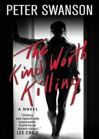 The Kind Worth Killing, Paperback