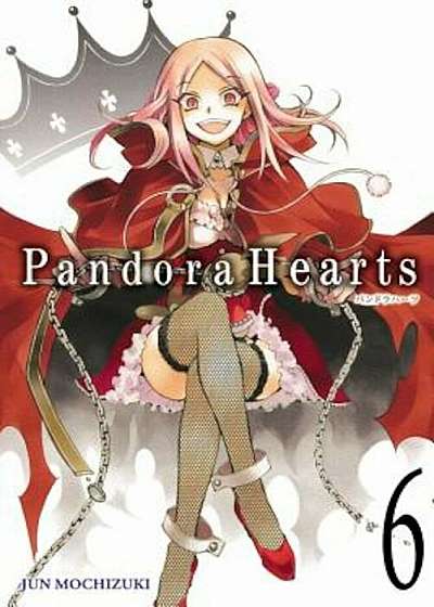 Pandorahearts, Vol. 6, Paperback