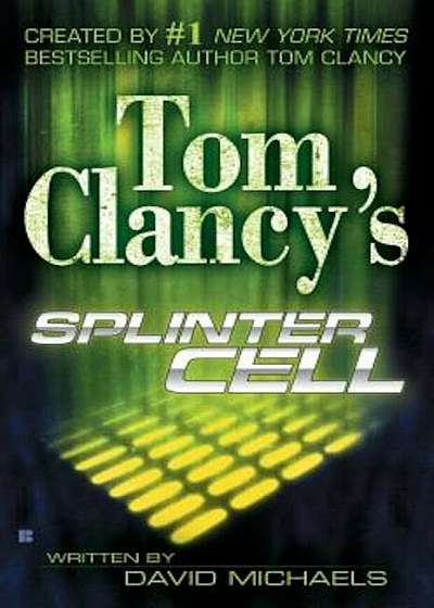 Tom Clancy's Splinter Cell, Paperback