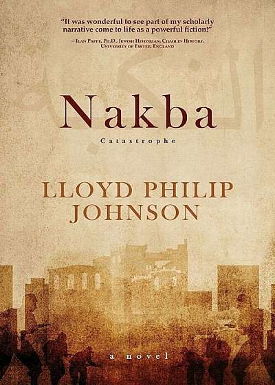 Nakba: Catastrophe, Paperback
