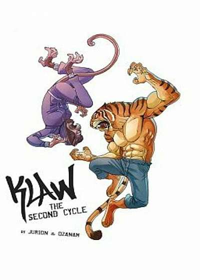 Klaw Vol.2: The Second Cycle, Hardcover