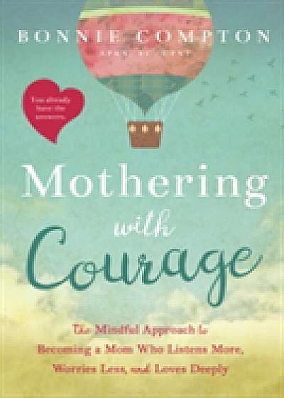 Mothering with Courage