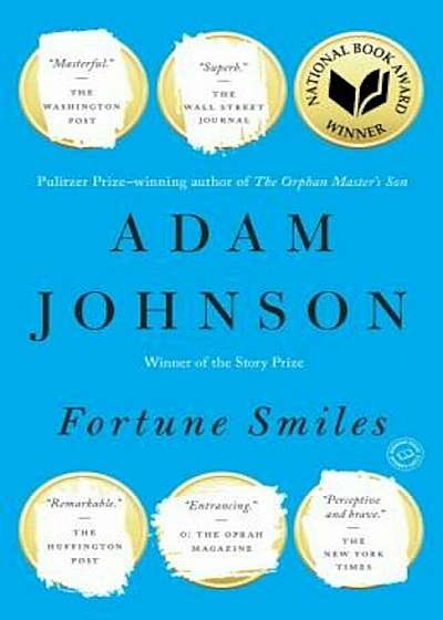 Fortune Smiles: Stories, Paperback