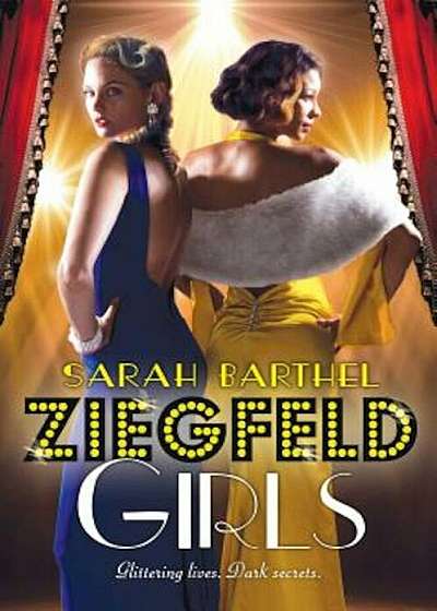 Ziegfeld Girls, Paperback
