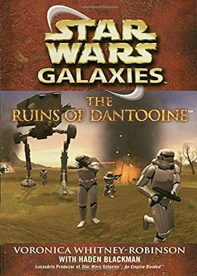 The Ruins of Dantooine: Star Wars Galaxies Legends, Paperback