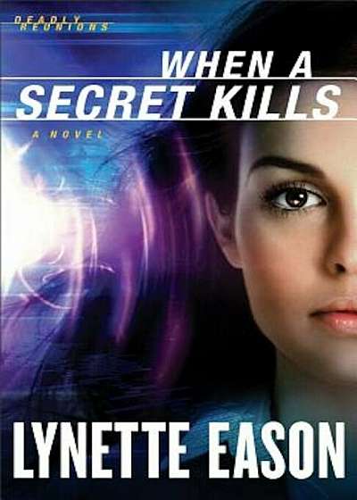 When a Secret Kills, Paperback