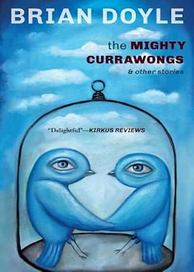 The Mighty Currawongs, Paperback