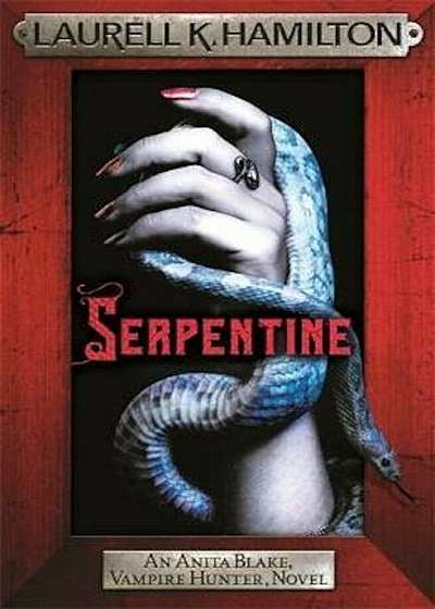 Serpentine, Hardcover