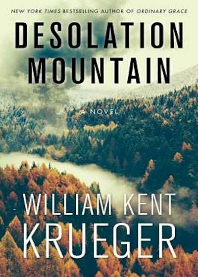Desolation Mountain, Hardcover