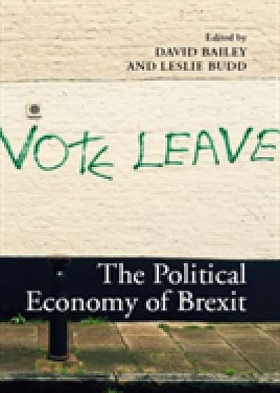 The Political Economy of Brexit