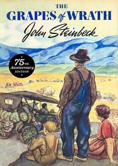 The Grapes of Wrath: 75th Anniversary Edition, Hardcover