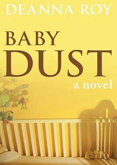 Baby Dust, Paperback
