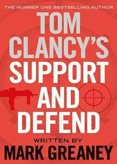 Tom Clancy's Support and Defend, Paperback