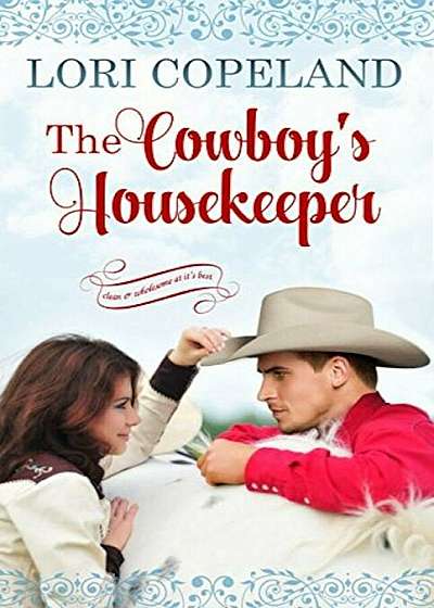 The Cowboy's Housekeeper, Hardcover