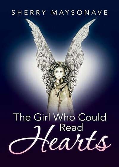 The Girl Who Could Read Hearts, Paperback