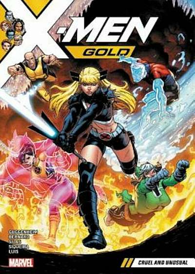 X-Men Gold Vol. 5: Cruel and Unusual, Paperback