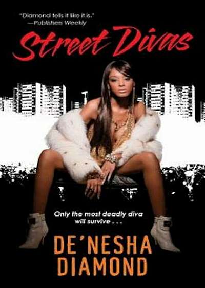 Street Divas, Paperback