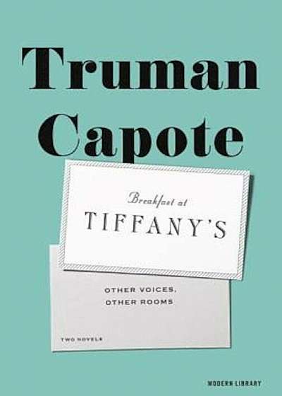 Breakfast at Tiffany's & Other Voices, Other Rooms, Hardcover