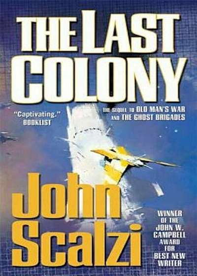 The Last Colony, Paperback