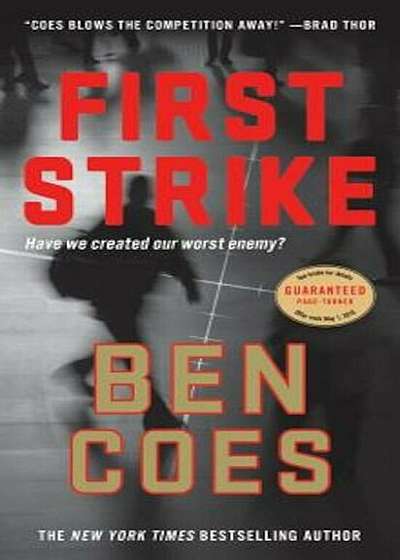 First Strike: A Thriller, Paperback