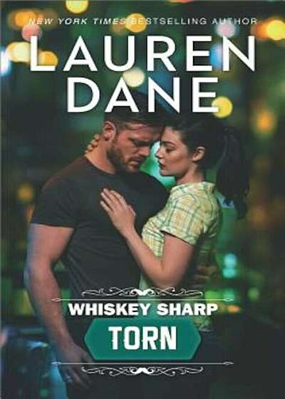 Whiskey Sharp: Torn, Paperback