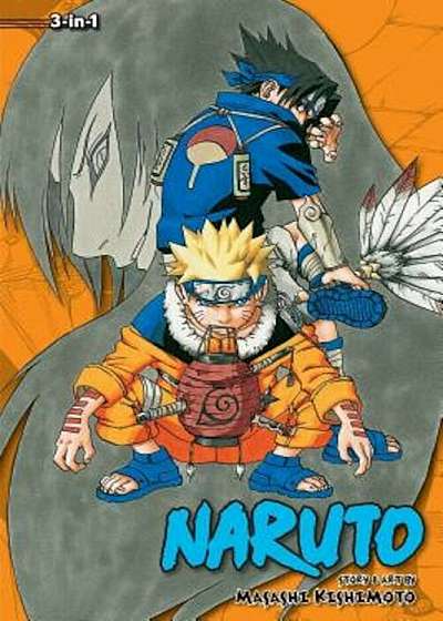 Naruto (3-In-1 Edition), Vol. 3: Includes Vols. 7, 8 & 9, Paperback